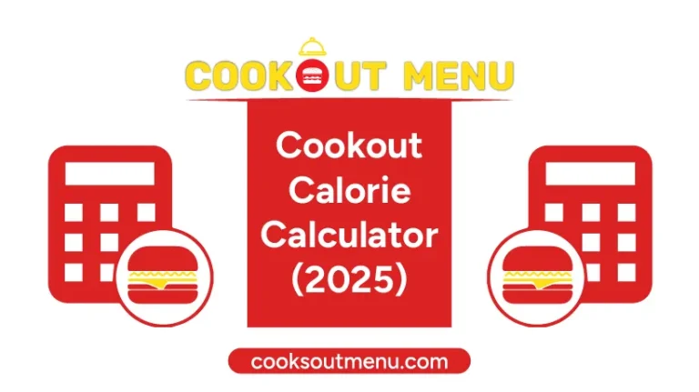 Cookout Calorie Calculator | Find Your Cookout Meal Calories 2 Cookout-Calorie-Calculator