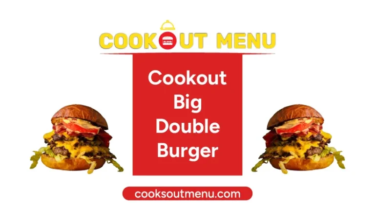 Cookout Big Double Burger (All Styles) - Cookout Menu 2025 1 Cookout-Big-Double-Burger-Featured-Image